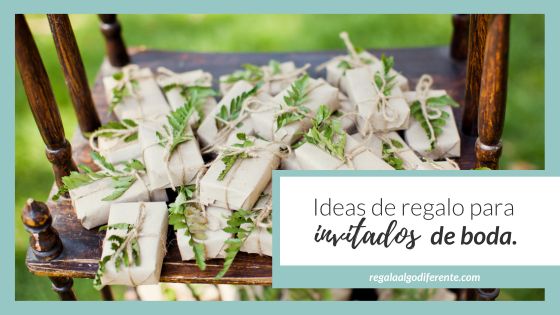 14 ideas de regalos para invitados de boda