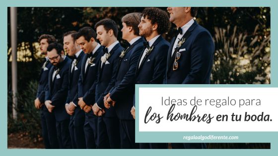 10 ideas de regalos para los hombres en tu boda