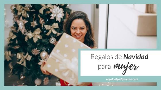 10 ideas de regalos de Navidad para mujer