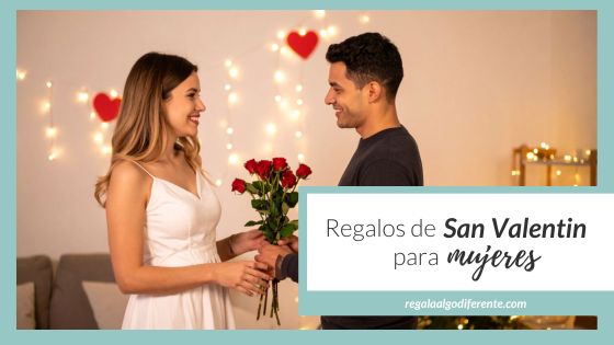 10 ideas de regalos de San Valentín para mujer