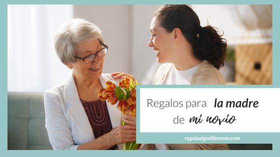 10 regalos para la madre del novio