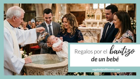 10 regalos para bebé en su bautizo